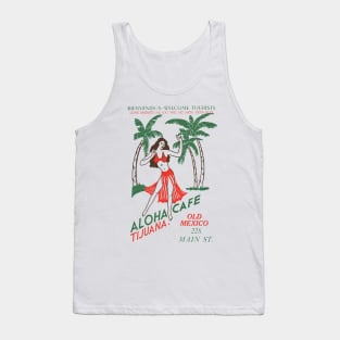 Aloha Cafe Tijuana Tank Top